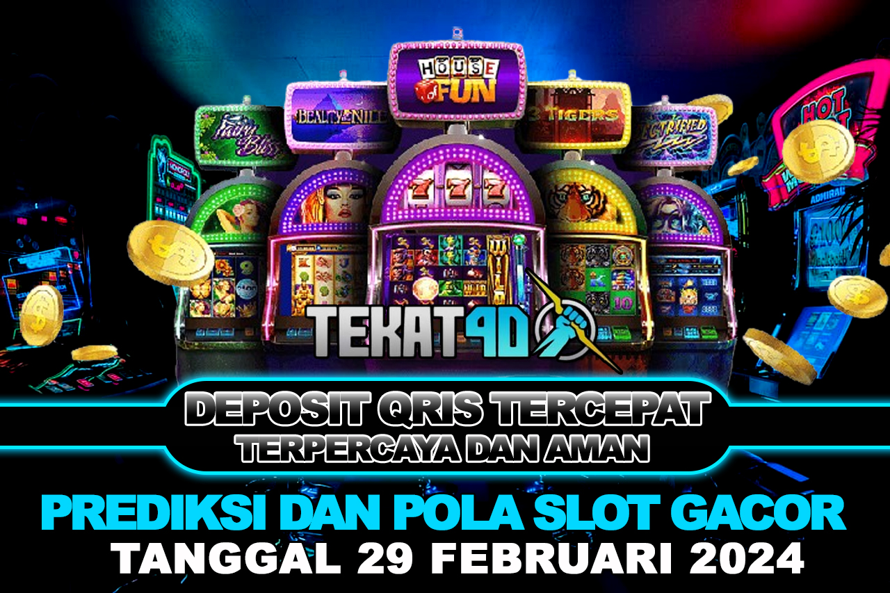 POLA SLOT TEKAT4D 29 FEBRUARI 2024